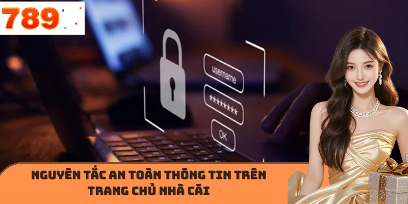 Nguyên tắc an toàn thông tin trên trang chủ nhà cái